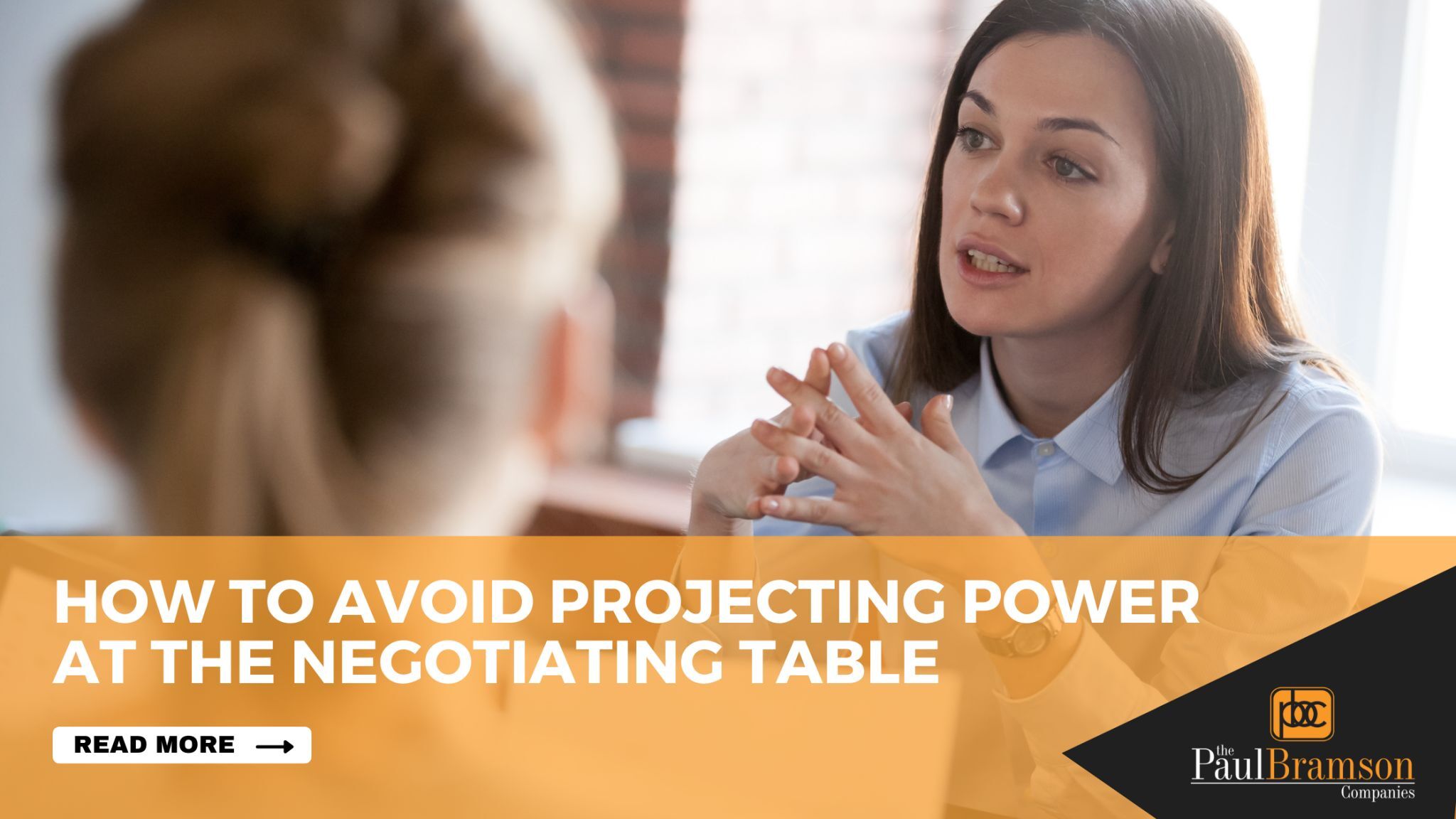 How to Avoid Projecting Power at the Negotiation Table