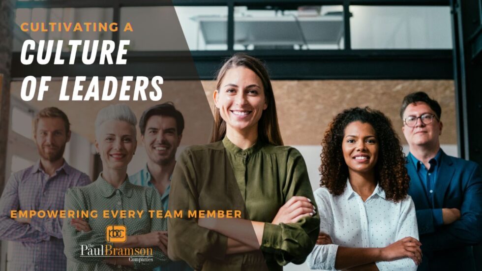Cultivating a Culture of Leaders: Empowering Every Team Member - The ...