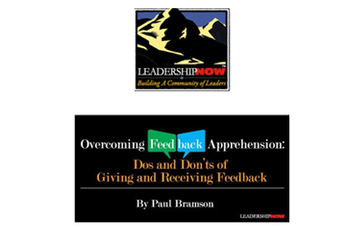 Overcoming Feedback Apprehension: Dos and Don’ts of Giving and Receiving Feedback