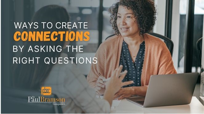 How to Build Rapport by Asking The Right Questions