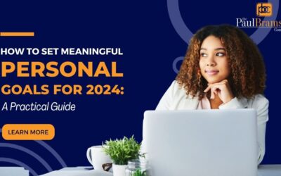 How to Set Meaningful Personal Goals for 2024: A Practical Guide