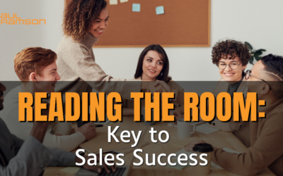 Reading the Room: Key to Sales Success