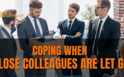 Coping When Close Colleagues Are Let Go