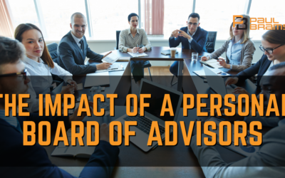 The Impact of a Personal Board of Advisors