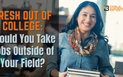 Fresh Out of College: Should You Take Jobs Outside of Your Field?