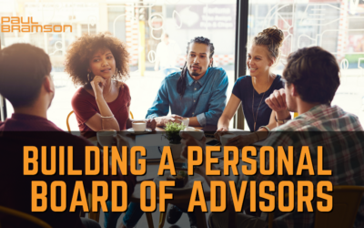 Building a Personal Board of Advisors