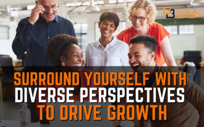 Surround Yourself with Diverse Perspectives to Drive Growth