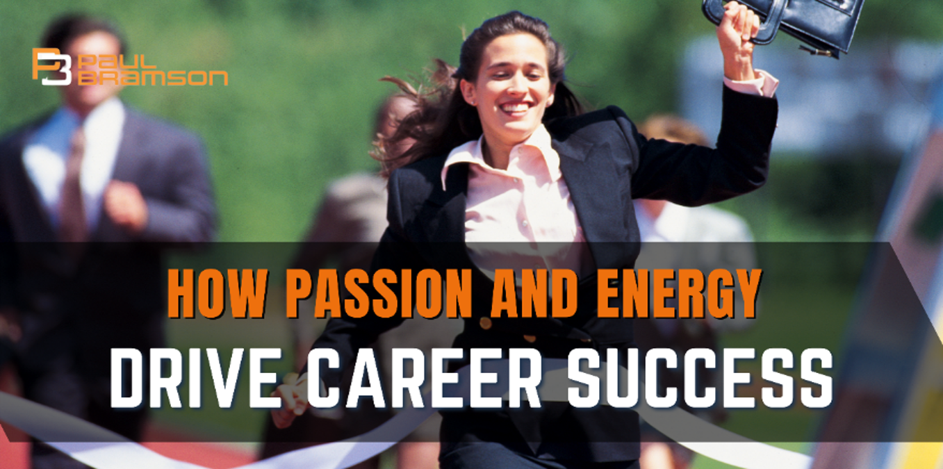 How Passion and Energy Drive Career Success