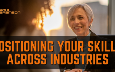 Positioning Your Skills Across Industries