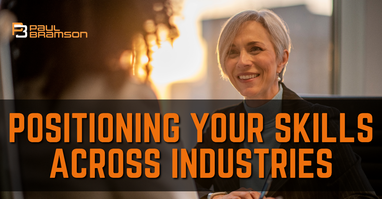 Positioning Your Skills Across Industries