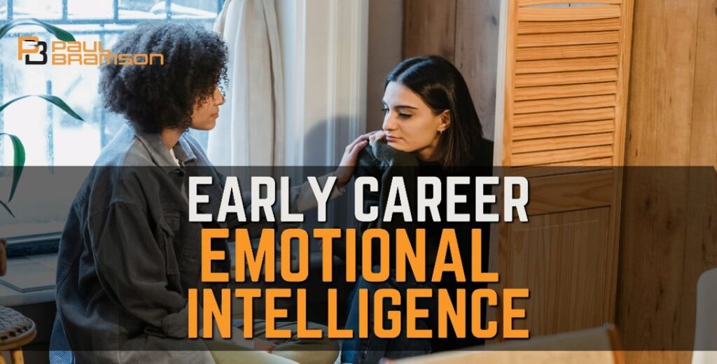 Early Career Emotional Intelligence