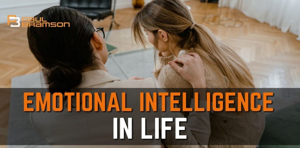 Emotional Intelligence in Life