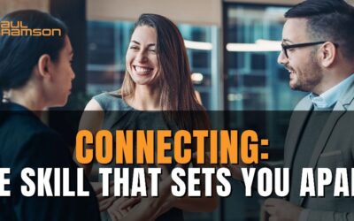 Connecting: The Skill That Sets You Apart