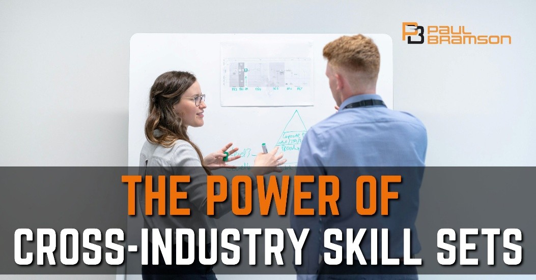 The Power of Cross-Industry Skill Sets