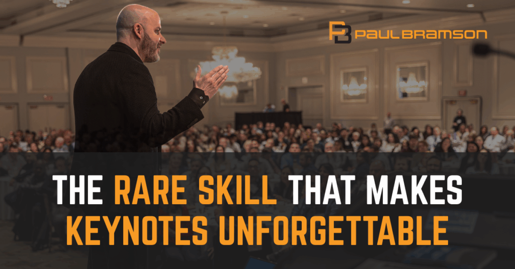 The Rare Skill That Makes Keynotes Unforgettable