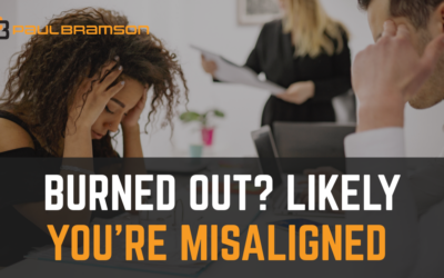 Burned Out? You May Be Misaligned
