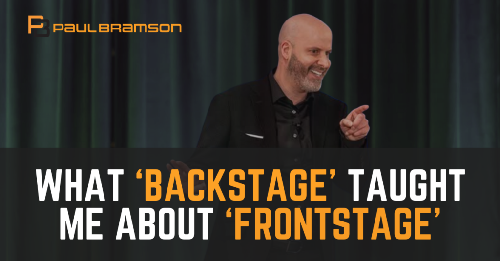 What ‘Backstage’ Taught Me About ‘Frontstage’